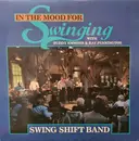 LP - The Swing Shift Band With Buddy Emmons & Ray Pennington - In The Mood For Swinging