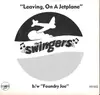 7inch Vinyl Single - The Swingers - Leaving, On A Jetplane