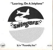 The Swingers - Leaving, On A Jetplane