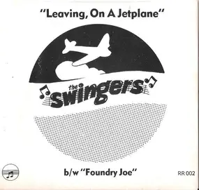 Swingers - Leaving, On A Jetplane