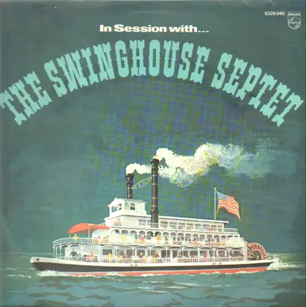 The Swinghouse Septet - In Session with... - Autographed!