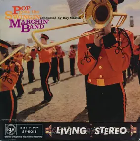 Ray Martin - Pop Goes The Swingin' Marchin' Band