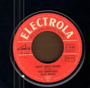 7inch Vinyl Single - The Swinging Blue Jeans - Hippi Hippi Shake / Lawdy Miss Clawdy