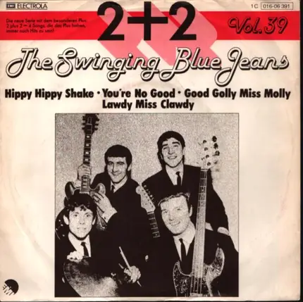 The Swinging Blue Jeans - Hippy Hippy Shake / You're No Good / Good Golly Miss Molly / Lawdy Miss Clawdy