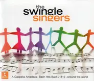 The Swingle Singers - A Cappella Amadeus - Bach Hits Back - 1812 - Around The World