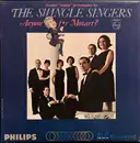 LP - The Swingle Singers - Anyone for Mozart MONO
