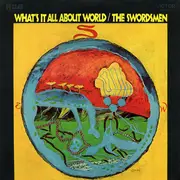 LP - The Swordsmen - What's It All About World