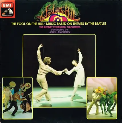 The Sydney Symphony Orchestra Conducted By John Lanchbery - The Fool On The Hill • Music Based On Themes By The Beatles