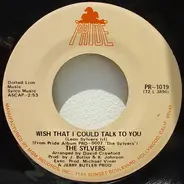 The Sylvers - Wish That I Could Talk To You / How Love Hurts
