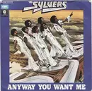 7inch Vinyl Single - The Sylvers - Any Way You Want Me