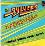 The Sylvers - Forever / Gimme Gimme Your Lovin'