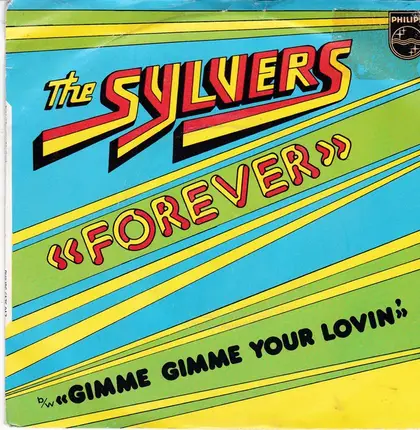 The Sylvers - Forever / Gimme Gimme Your Lovin'