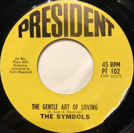 The Symbols - Canadian Sunset / The Gentle Art Of Loving