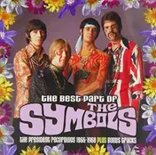 The Symbols - The Best Part Of The Symbols - The President Recordings 1966-1968