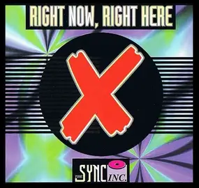 The Sync Inc. - Right Now, Right Here