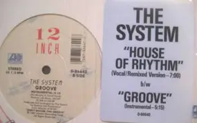 The System - House Of Rhythm