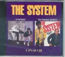 CD - The System - X-Periment / The Pleasure Seekers