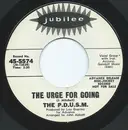 7inch Vinyl Single - The P.D.U.S.M. - The Urge For Going