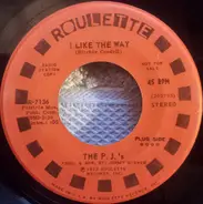 The P.J.'s - I Like The Way