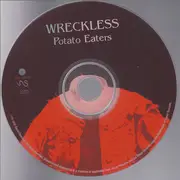 CD - The Potato Eaters - Wreckless