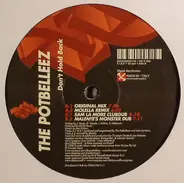 The Potbelleez - DON'T HOLD BACK