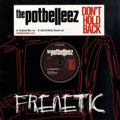 The Potbelleez - DON'T HOLD BACK