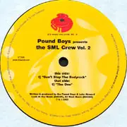 The Pound Boys Presents SML Crew - Vol. 2