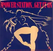 The Power Station - Get It On