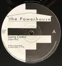 12inch Vinyl Single - The Powerhouse - Losing Control