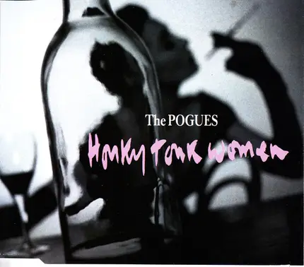 The Pogues - Honky Tonk Women