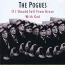 CD - The Pogues - If I Should Fall From Grace With God