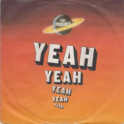 The Pogues - Yeah, Yeah, Yeah, Yeah, Yeah