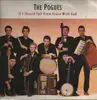 LP - The Pogues - If I Should Fall From Grace With God