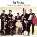 CD - The Pogues - If I Should Fall From Grace With God