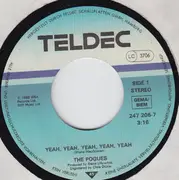 7inch Vinyl Single - The Pogues - Yeah Yeah Yeah Yeah Yeah