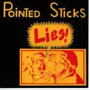 7inch Vinyl Single - The Pointed Sticks - Lies! - Insert