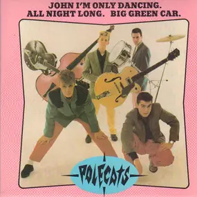 The Polecats - John I'm Only Dancing