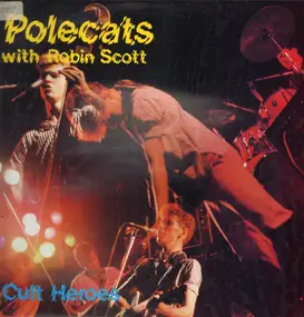 Polecats with Robin Scott - Cult Heroes