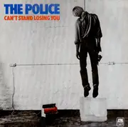 7'' - The Police - Can't Stand Losing You - blue vinyl