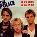 7inch Vinyl Single - The Police - De Do Do Do De Da Da Da