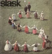The Polish Song and Dance Ensemble - Slask VOL.7