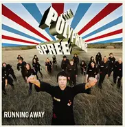The Polyphonic Spree - Running Away