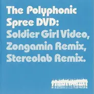The Polyphonic Spree - Soldier Girl Video