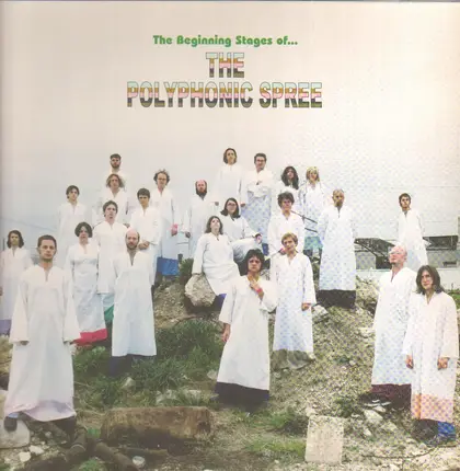 The Polyphonic Spree - The Beginning Stages Of...