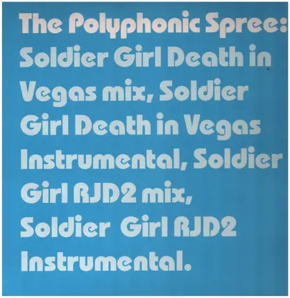 The Polyphonic Spree - Soldier Girl
