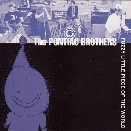 The Pontiac Brothers - Fuzzy Little Piece of the World