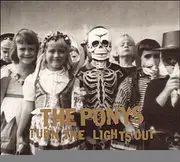 CD - The Ponys - Turn The Lights Out