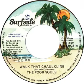 poor souls - Walk That Chaulkline  / White Cliffs Of Dover