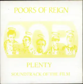 The Poors Of Reign - Plenty - Soundtrack Of The Film