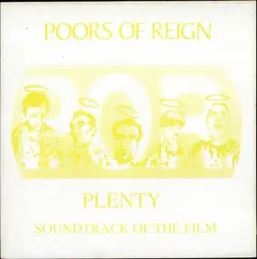 The Poors Of Reign - Plenty - Soundtrack Of The Film